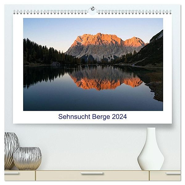 Sensucht Berge - Momente des Lichts (hochwertiger Premium Wandkalender 2024 DIN A2 quer), Kunstdruck in Hochglanz, Franz Forstner