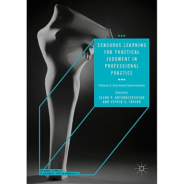 Sensuous Learning for Practical Judgment in Professional Practice