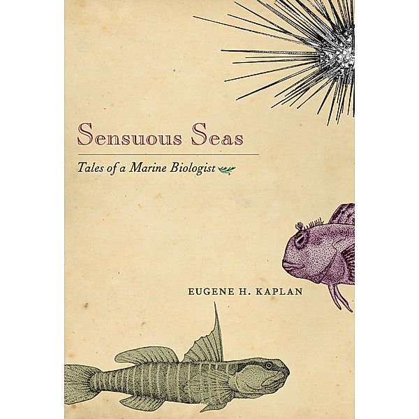 Sensuous Seas, Eugene H. Kaplan