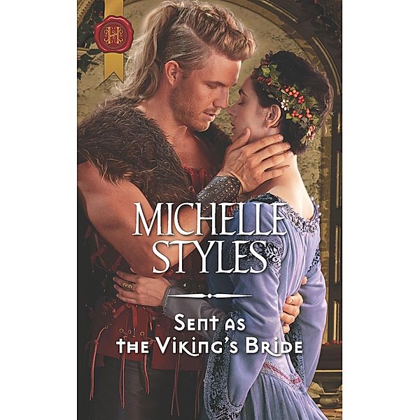 Sent as the Viking's Bride, Michelle Styles