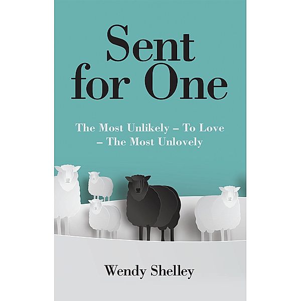 Sent for One, Wendy Shelley