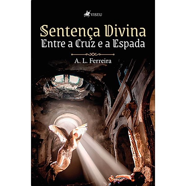 Sentenc¸a Divina, A. L. Ferreira