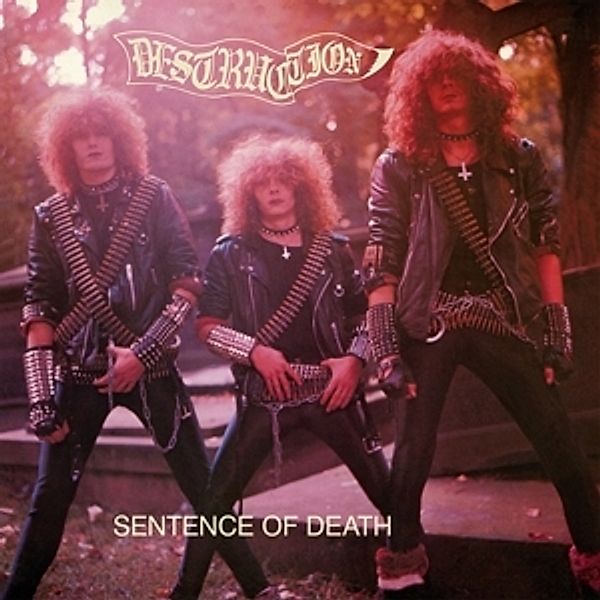 Sentence Of Death  (Eu-Version Coloured Vinyl), Destruction