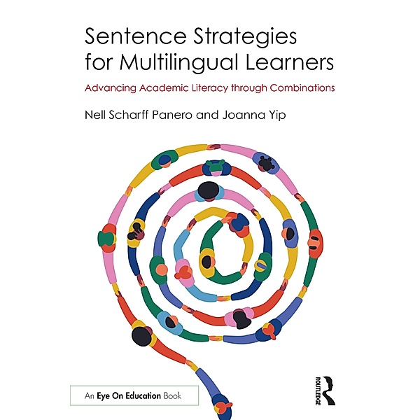 Sentence Strategies for Multilingual Learners, Nell Scharff Panero, Joanna Yip