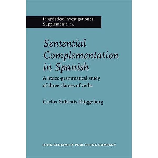 Sentential Complementation in Spanish, Carlos Subirats
