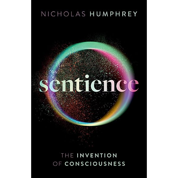 Sentience, Nicholas Humphrey