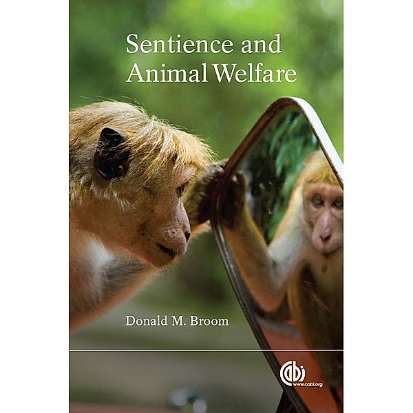 Sentience and Animal Welfare, Donald Broom