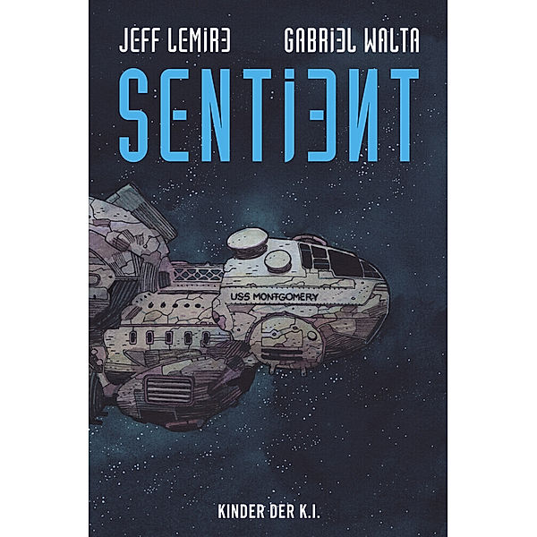 Sentient, Jeff Lemire, Gabriel Walta