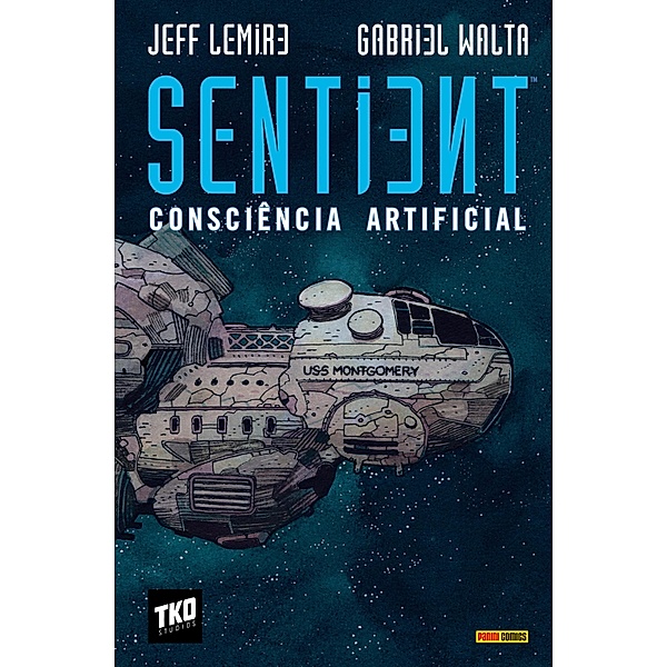 Sentient: Consciência Artificial / Sentient: Consciência Artificial, Jeff Lemire