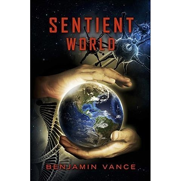 Sentient World, Benjamin Vance