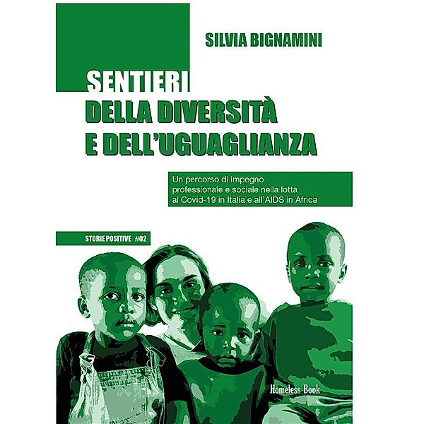 Sentieri della diversità e dell'uguaglianza / Storie positive Bd.2, Silvia Bignamini