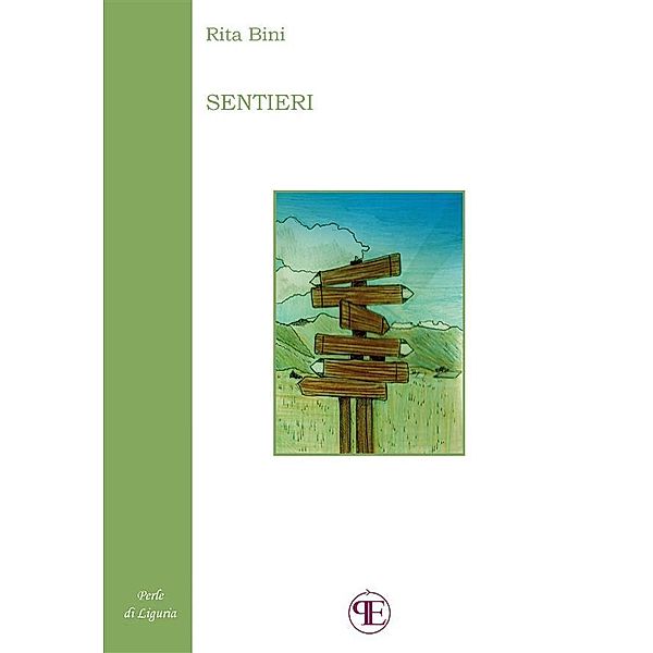 Sentieri / Perle di Liguria Bd.6, Rita Bini