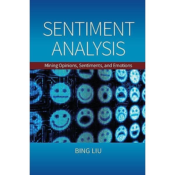 Sentiment Analysis, Bing Liu