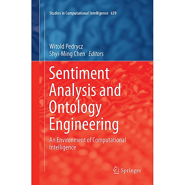 Sentiment Analysis and Ontology Engineering
