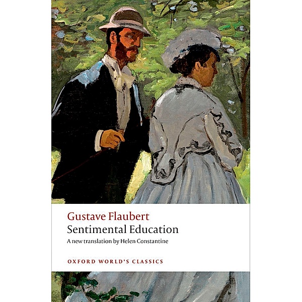 Sentimental Education / Oxford World's Classics, Gustave Flaubert