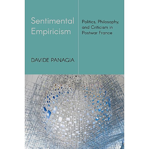 Sentimental Empiricism, Davide Panagia