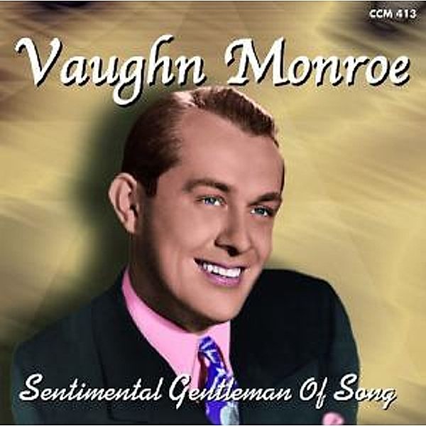 Sentimental Gentleman, Vaughn Monroe