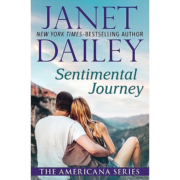Sentimental Journey / The Americana Series, Janet Dailey