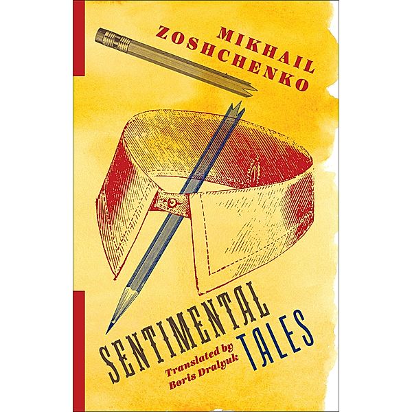 Sentimental Tales, Mikhail Zoshchenko