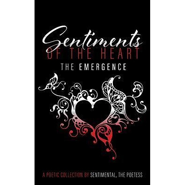 Sentiments of the Heart, Sentimental The Poetess