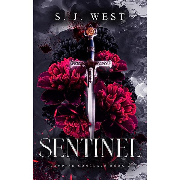 Sentinel (Vampire Conclave, #2) / Vampire Conclave, S. J. West