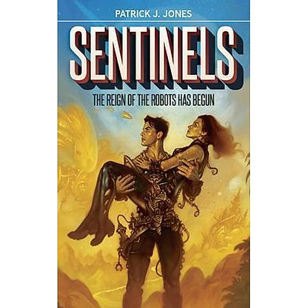 Sentinels, Patrick J. Jones