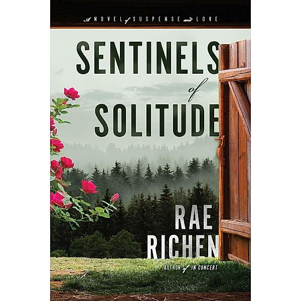 Sentinels of Solitude, Rae Richen