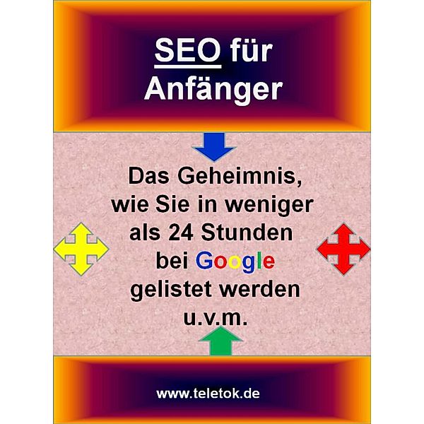 Seo für Anfänger, T. Mavero