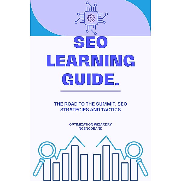 Seo Learning Guide, Ngencoband