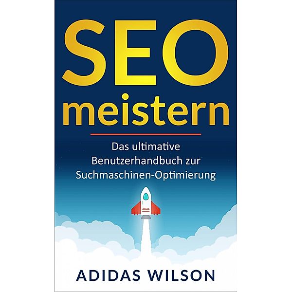 SEO meistern, Adidas Wilson