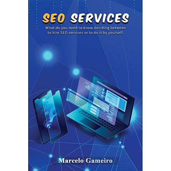 SEO services, Marcelo Gameiro