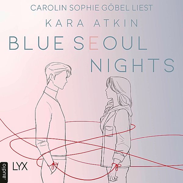 Seoul-Duett-Reihe - 1 - Blue Seoul Nights, Kara Atkin