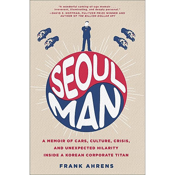 Seoul Man, Frank Ahrens