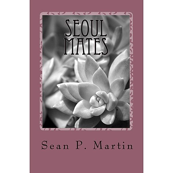 Seoul Mates, Sean P. Martin