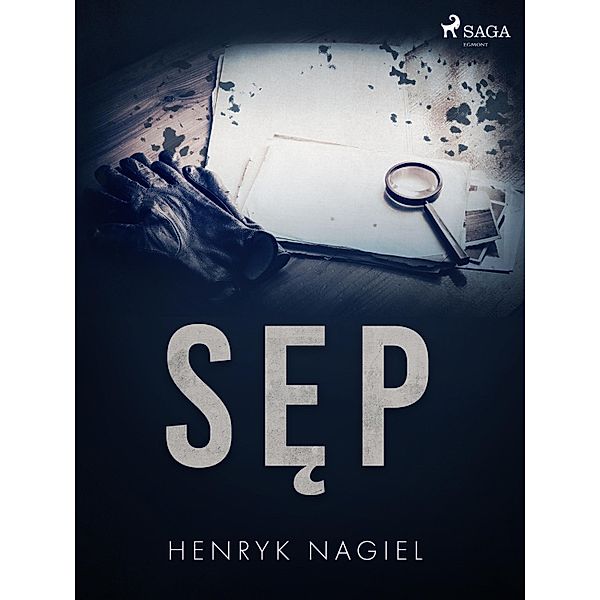 Sep, Henryk Nagiel