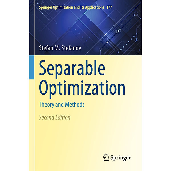 Separable Optimization, Stefan M. Stefanov