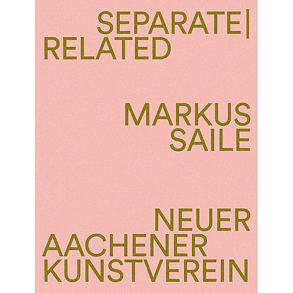 Separate | Related, Markus Saile