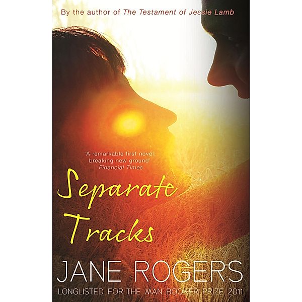 Separate Tracks, Jane Rogers