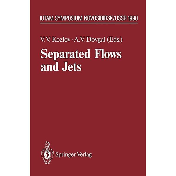 Separated Flows and Jets / IUTAM Symposia