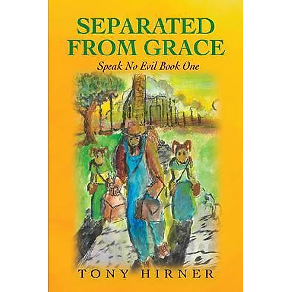 Separated from Grace, Tony Hirner