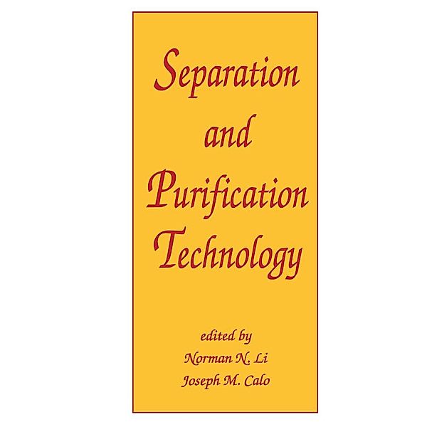 Separation and Purification Technology, Norman Li