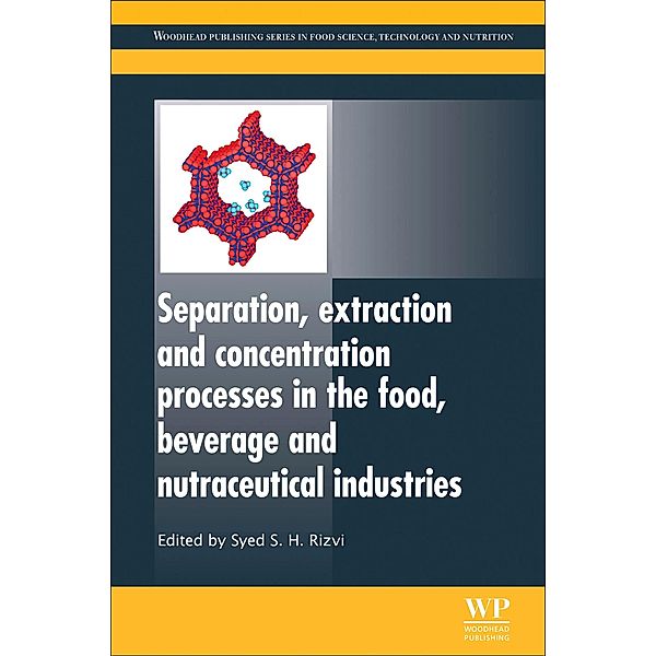 Separation, Extraction and Concentration Processes in the Food, Beverage and Nutraceutical Industries