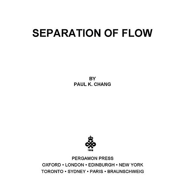 Separation of Flow, Paul K. Chang