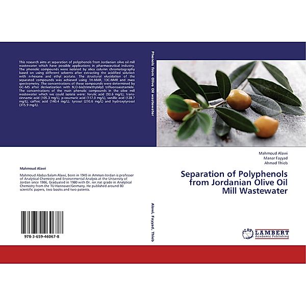 Separation of Polyphenols from Jordanian Olive Oil Mill Wastewater, Mahmoud Alawi, Manar Fayyad, Ahmad Thieb