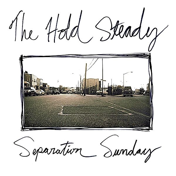 Separation Sunday, Hold Steady