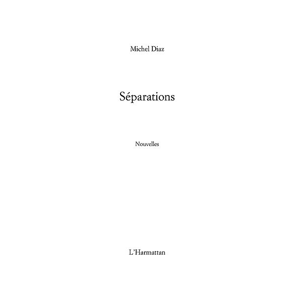 Separations / Hors-collection, Thierry Timaxian