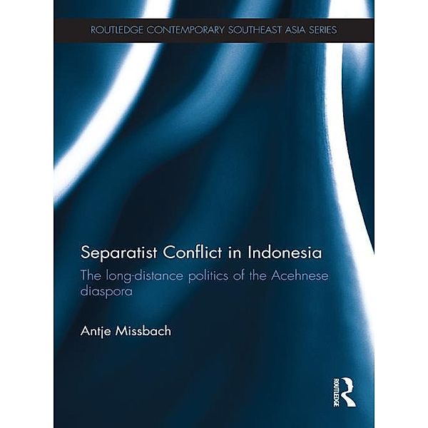 Separatist Conflict in Indonesia, Antje Missbach