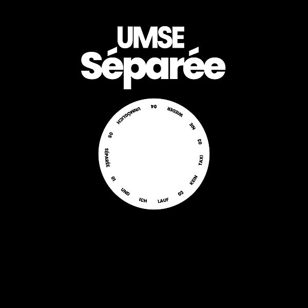 Séparée, Umse