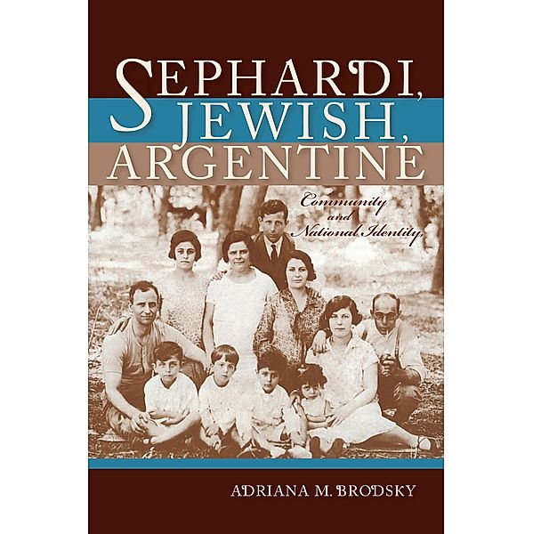 Sephardi, Jewish, Argentine, Adriana M. Brodsky