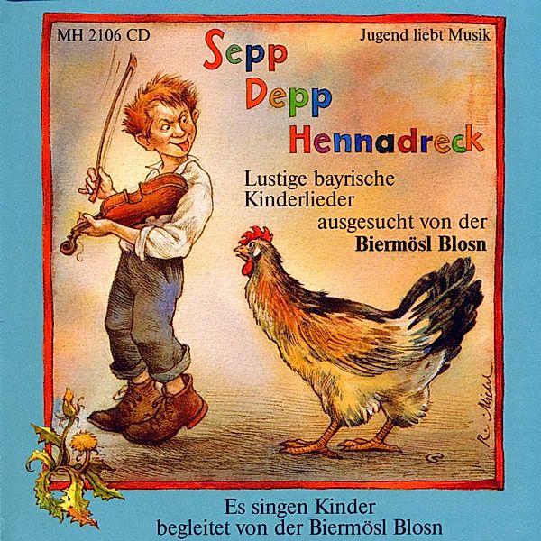 Sepp Depp Hennadreck, Biermösl Blosn